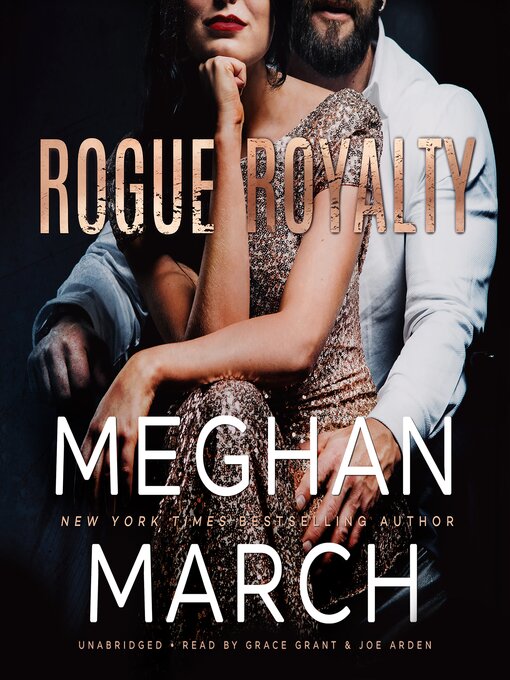 Title details for Rogue Royalty by Meghan March - Available